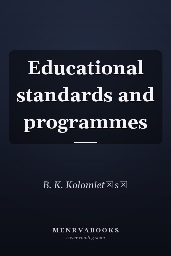 Educational standards and programmes