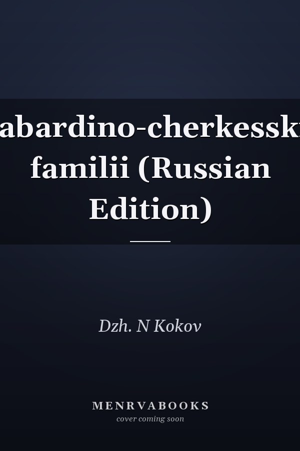 Kabardino-cherkesskie familii (Russian Edition)