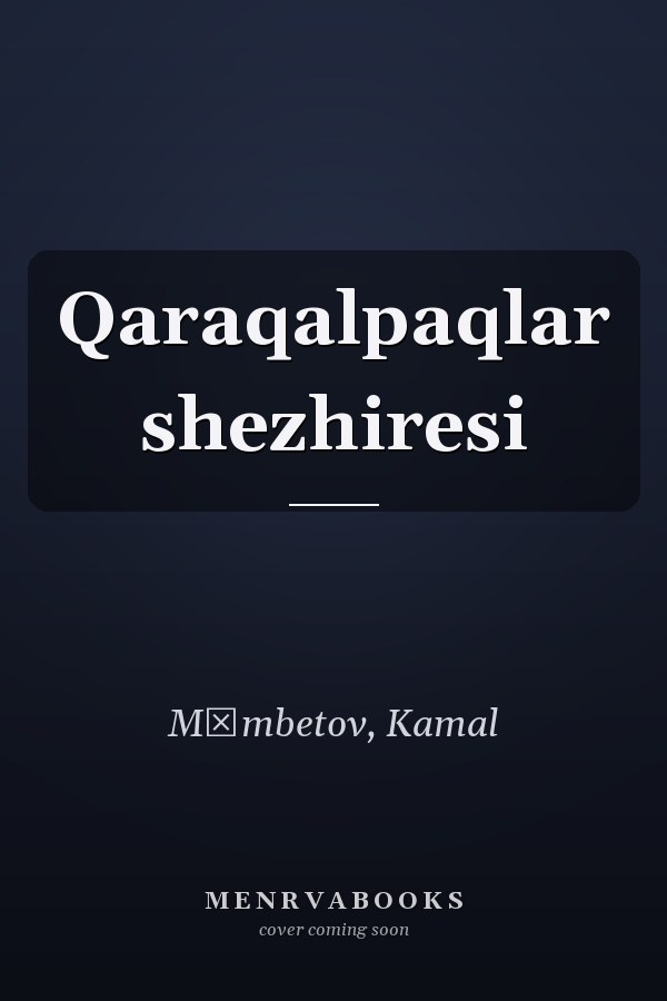 Qaraqalpaqlar shezhiresi
