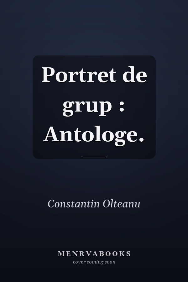 Portret de grup : Antologe.
