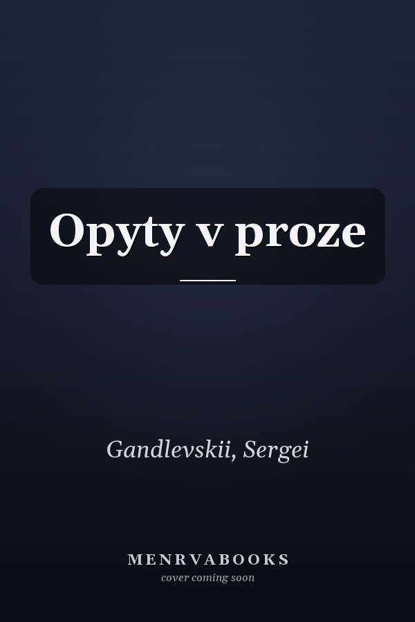 Opyty v proze