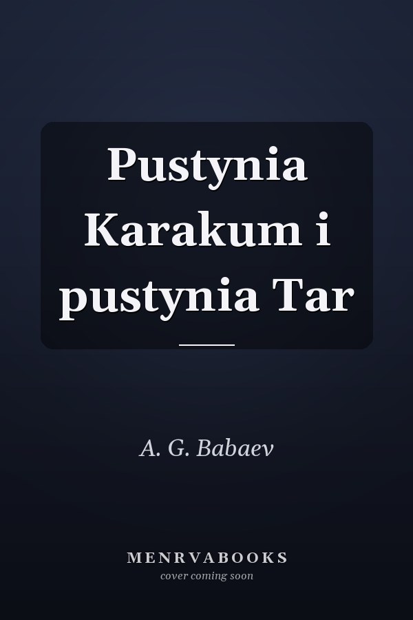 Pustynia Karakum i pustynia Tar