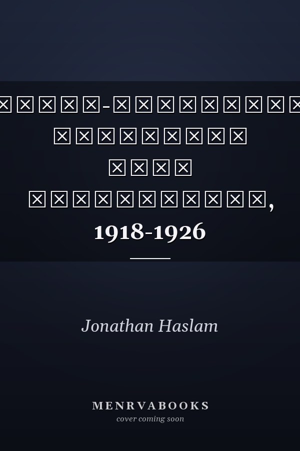 Советско-американские отношения годы непризнания, 1918-1926