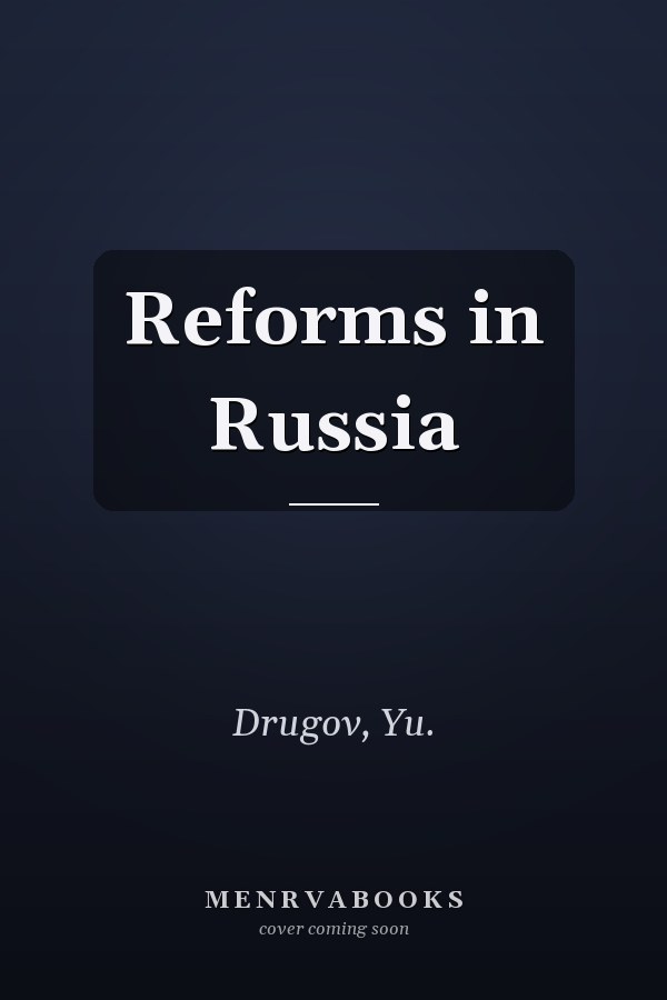 Reforms in Russia