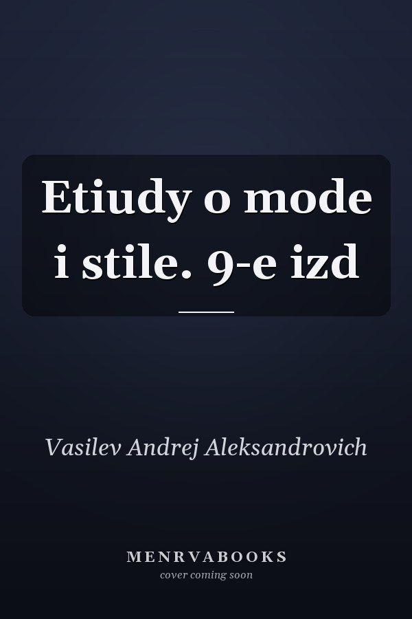 Etiudy o mode i stile. 9-e izd