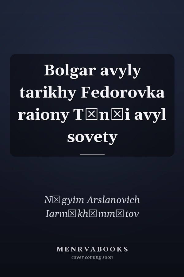 Bolgar avyly tarikhy Fedorovka raiony Tănăi avyl sovety