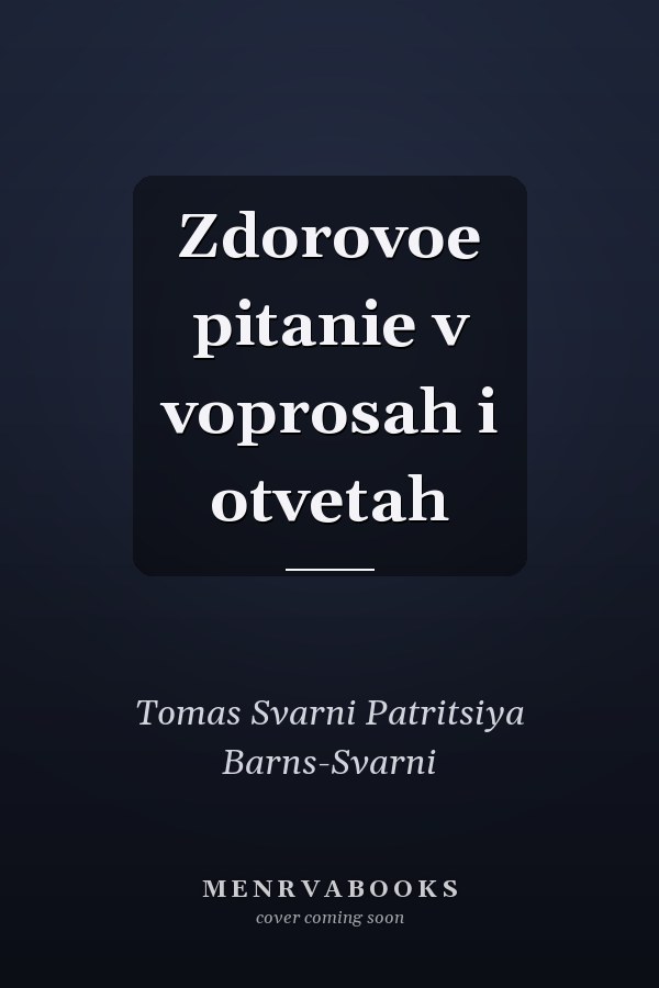 Zdorovoe pitanie v voprosah i otvetah