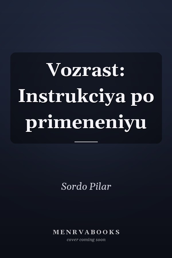 Vozrast: Instrukciya po primeneniyu