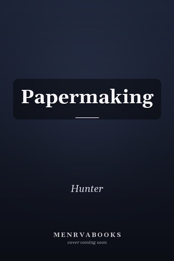Papermaking