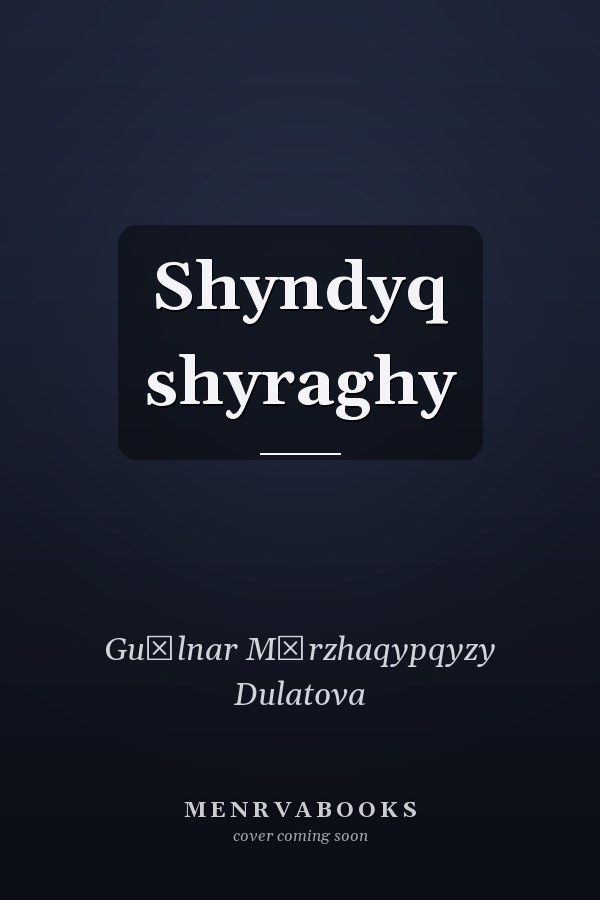 Shyndyq shyraghy