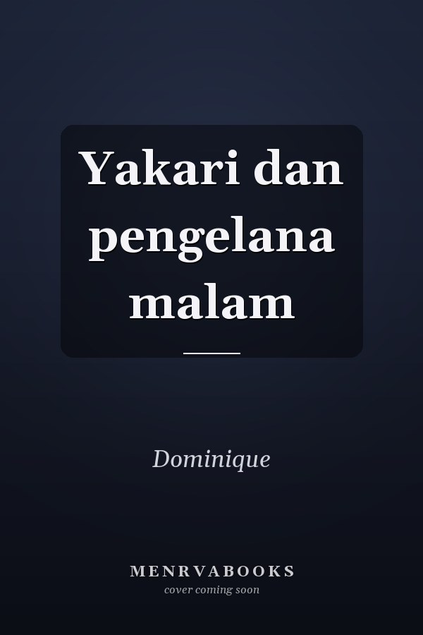 Yakari dan pengelana malam
