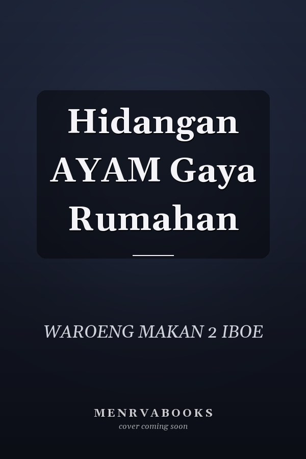 Hidangan AYAM Gaya Rumahan