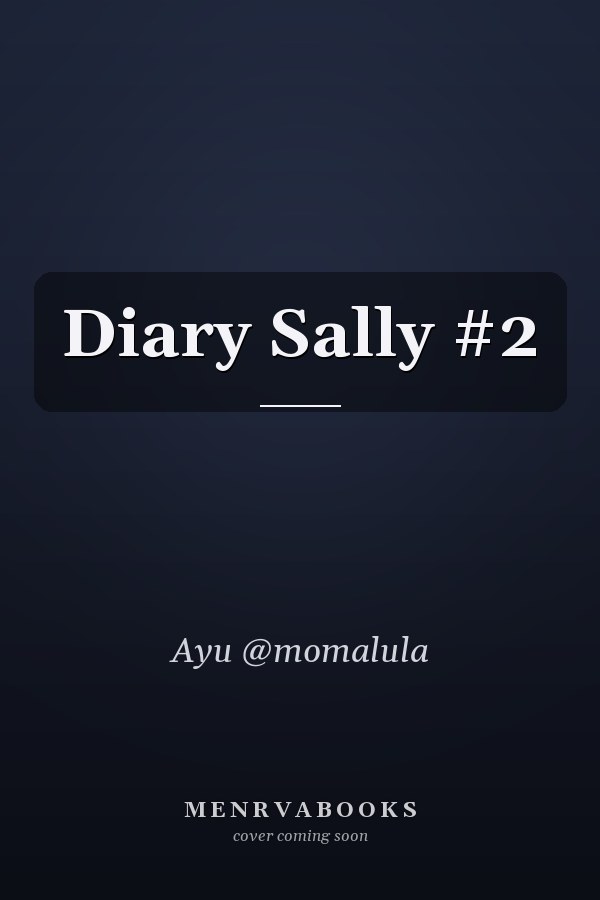 Diary Sally #2