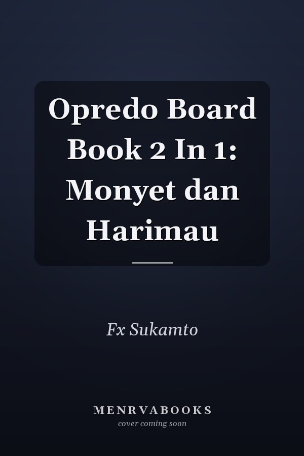 Opredo Board Book 2 In 1: Monyet dan Harimau