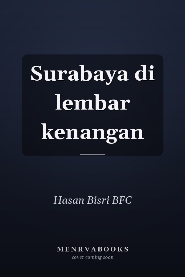 Surabaya di lembar kenangan