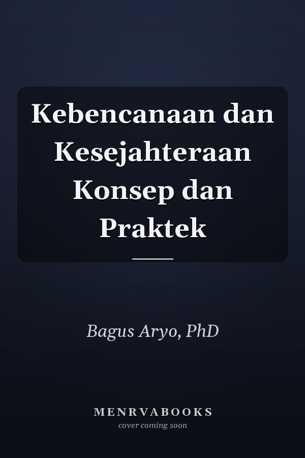 Kebencanaan dan Kesejahteraan Konsep dan Praktek