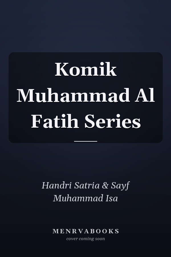 Komik Muhammad Al Fatih Series