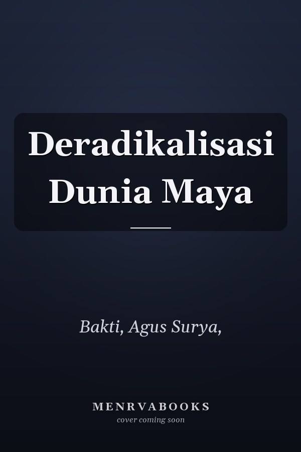 Deradikalisasi Dunia Maya