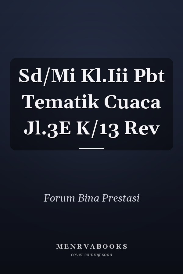 Sd/Mi Kl.Iii Pbt Tematik Cuaca Jl.3E K/13 Rev