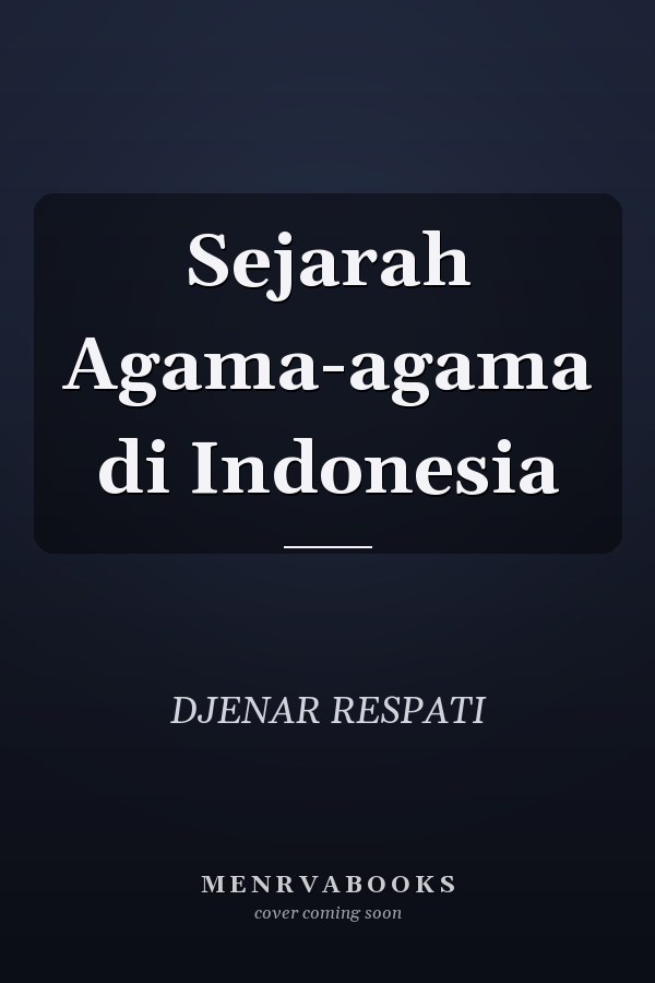 Sejarah Agama-agama di Indonesia