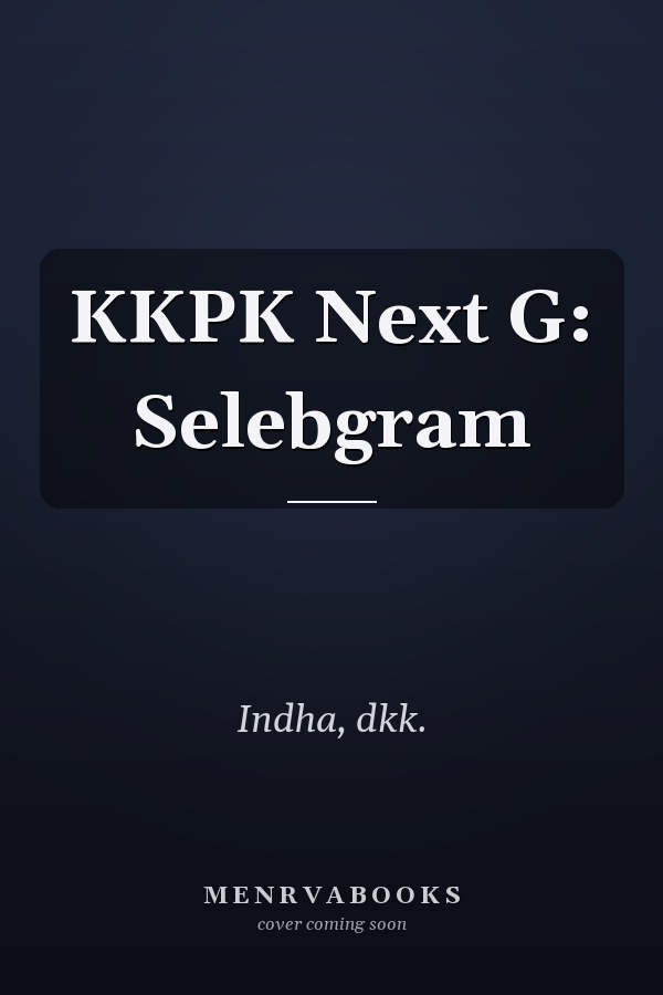 KKPK Next G: Selebgram