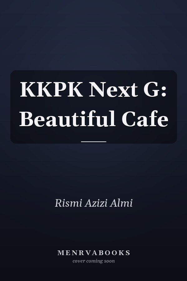 KKPK Next G: Beautiful Cafe