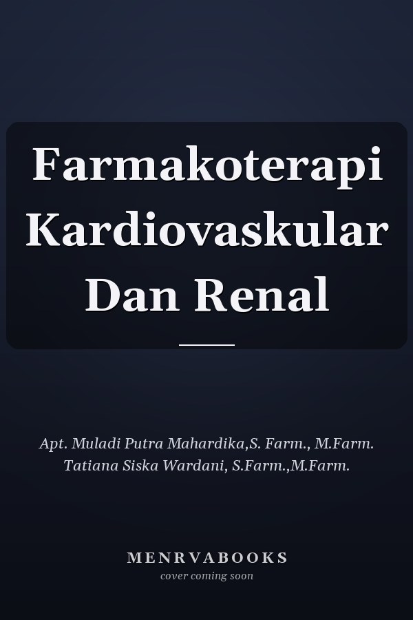 Farmakoterapi Kardiovaskular Dan Renal