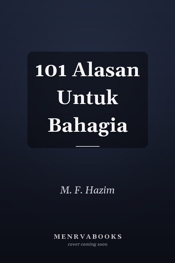 101 Alasan Untuk Bahagia