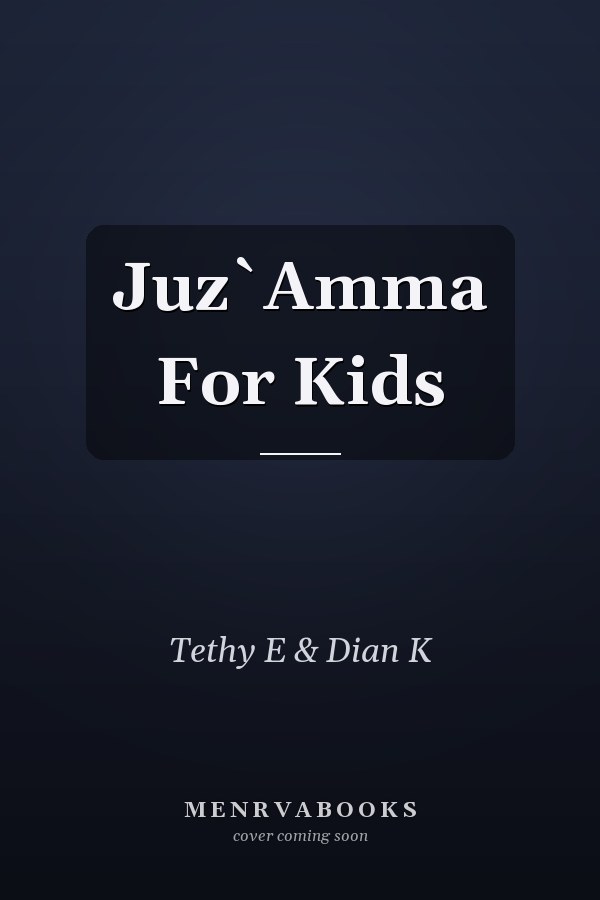Juz`Amma For Kids