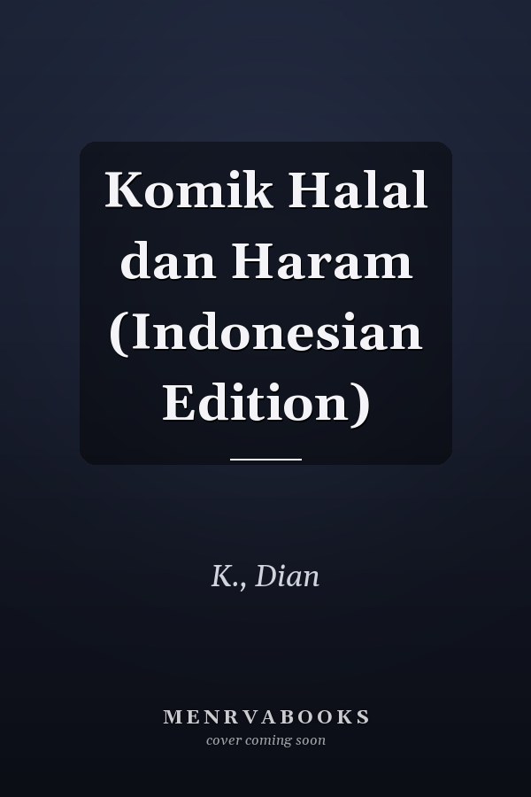Komik Halal dan Haram (Indonesian Edition)