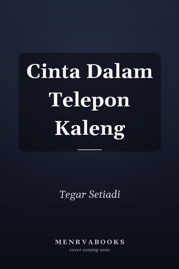 Cinta Dalam Telepon Kaleng