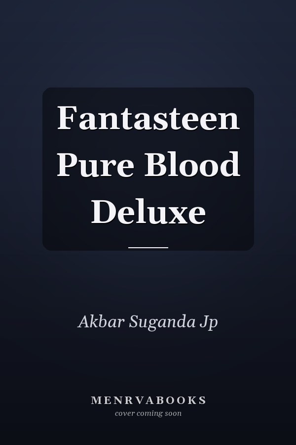 Fantasteen Pure Blood Deluxe