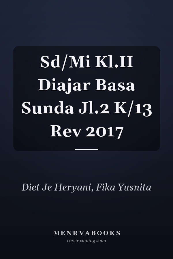 Sd/Mi Kl.II Diajar Basa Sunda Jl.2 K/13 Rev 2017