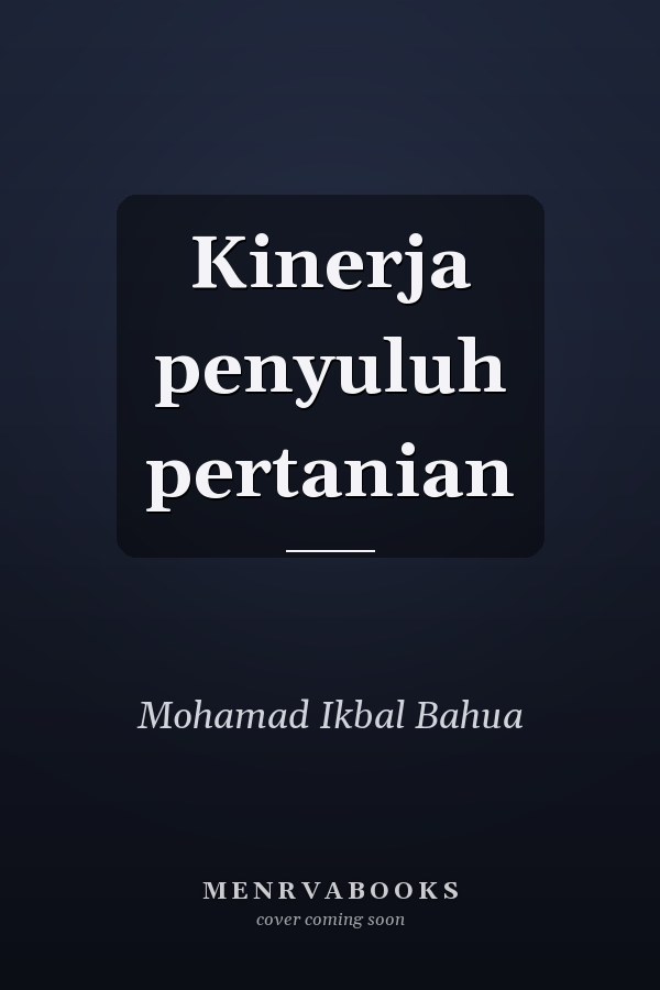 Kinerja penyuluh pertanian