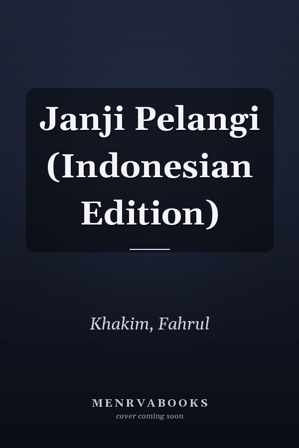 Janji Pelangi (Indonesian Edition)