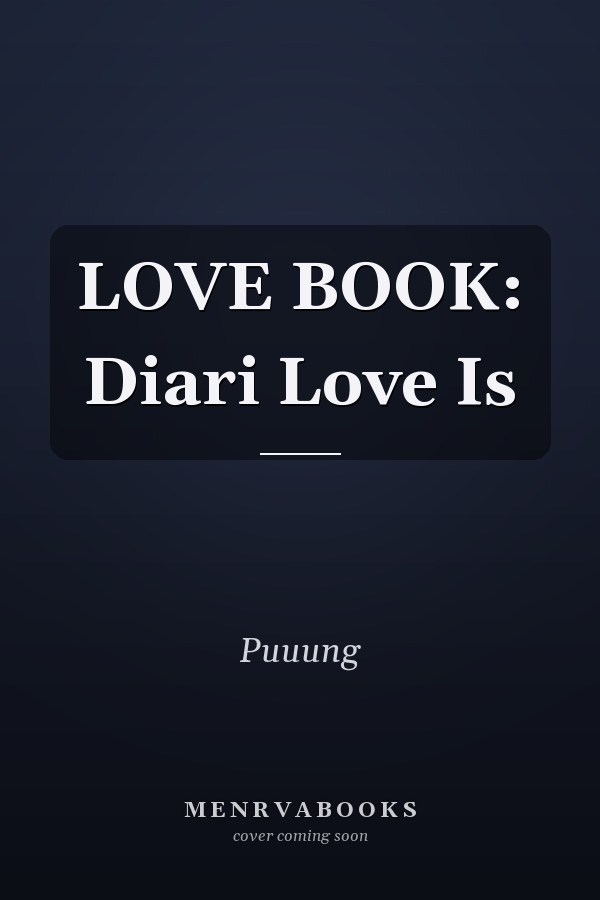 LOVE BOOK: Diari Love Is