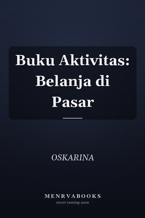 Buku Aktivitas: Belanja di Pasar