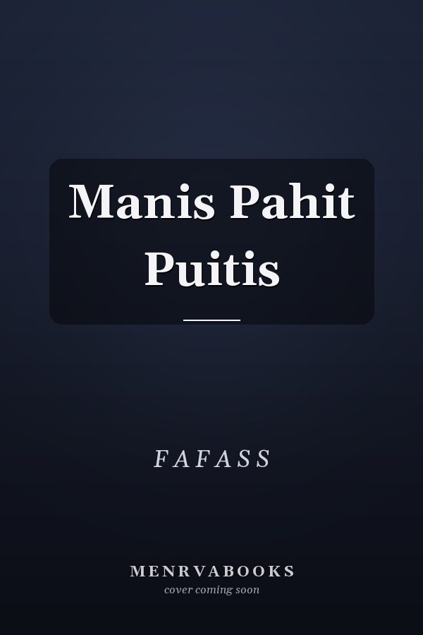 Manis Pahit Puitis
