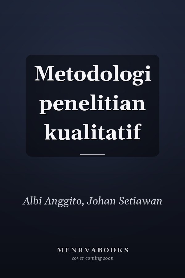 Metodologi penelitian kualitatif