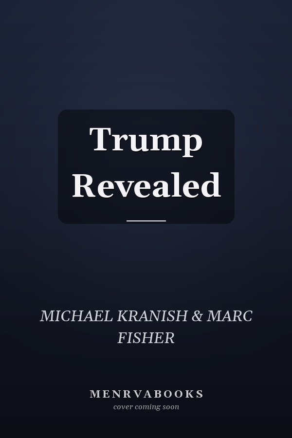 Trump Revealed