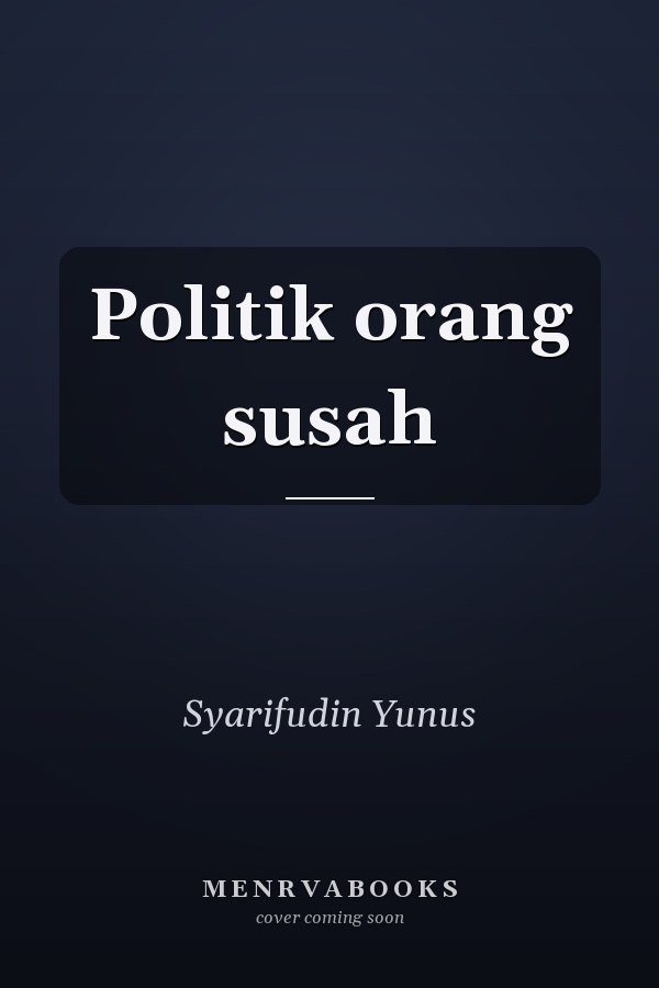 Politik orang susah