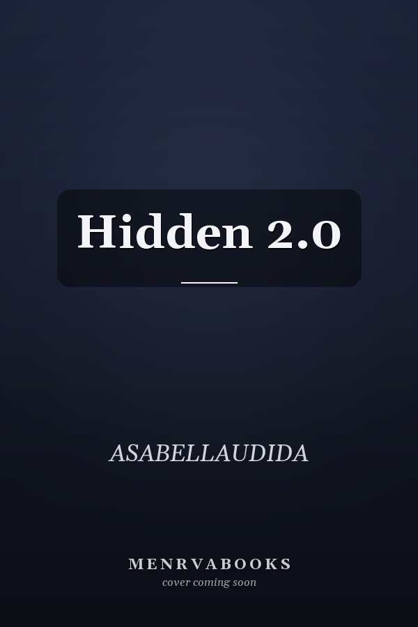 Hidden 2.0