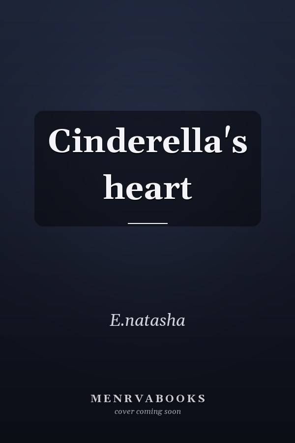 Cinderella's heart