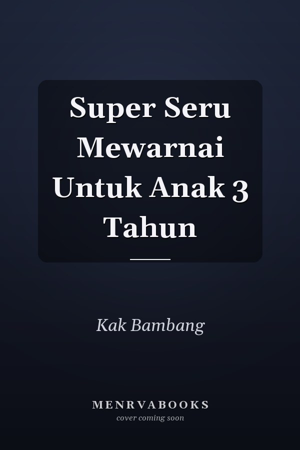 Super Seru Mewarnai Untuk Anak 3 Tahun
