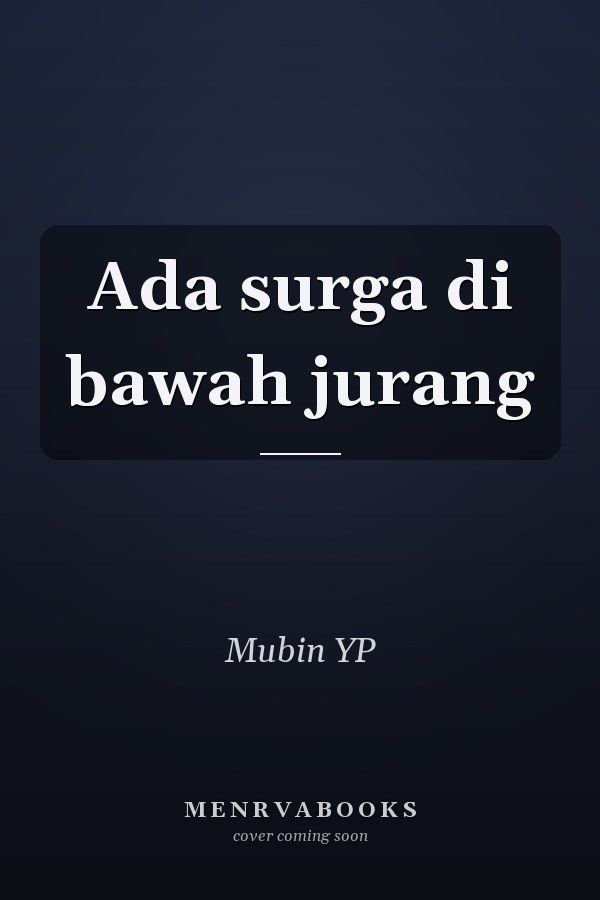Ada surga di bawah jurang