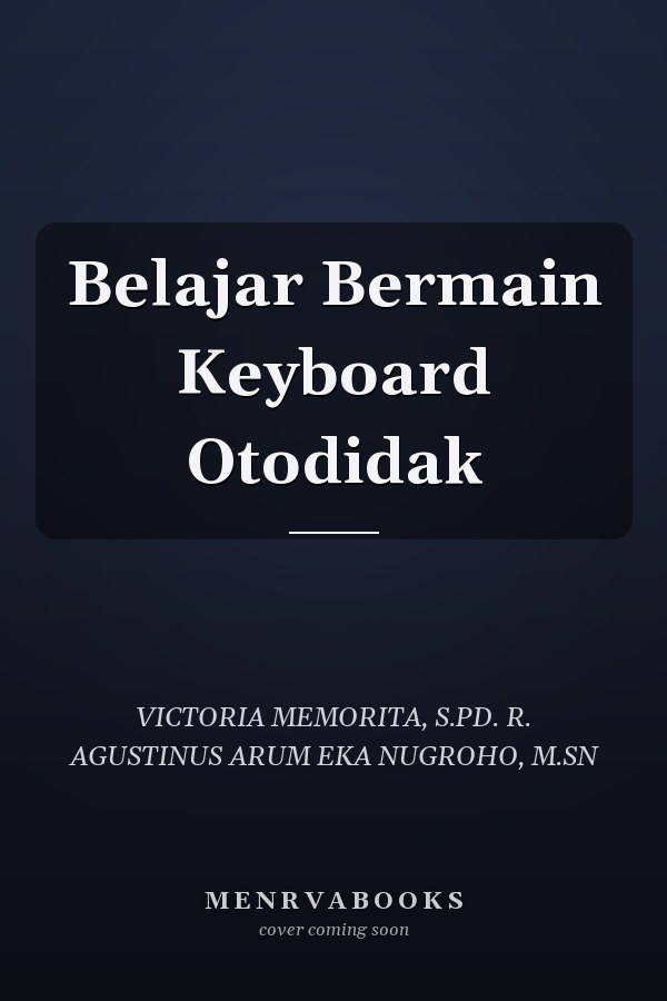 Belajar Bermain Keyboard Otodidak