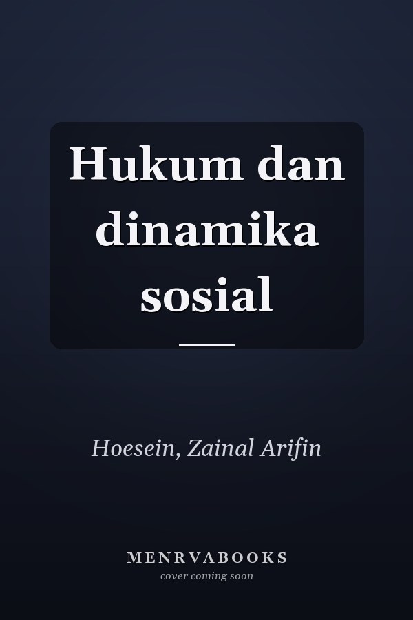 Hukum dan dinamika sosial