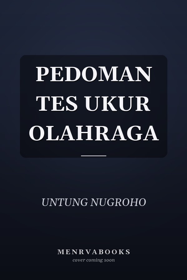 PEDOMAN TES UKUR OLAHRAGA