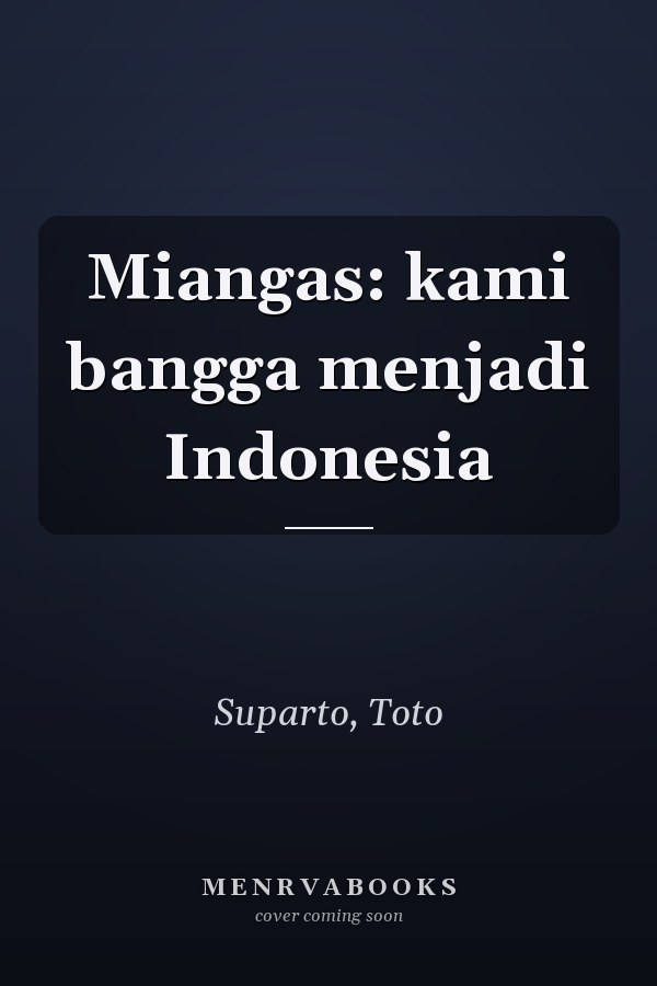 Miangas: kami bangga menjadi Indonesia