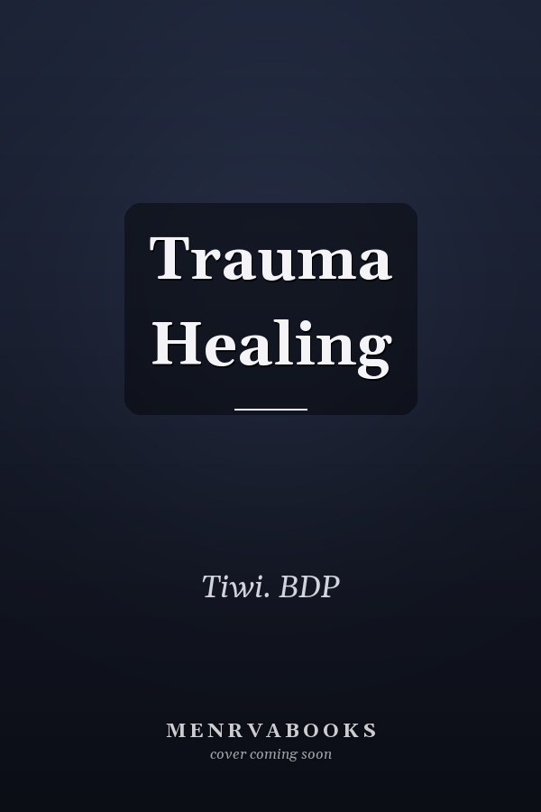 Trauma Healing